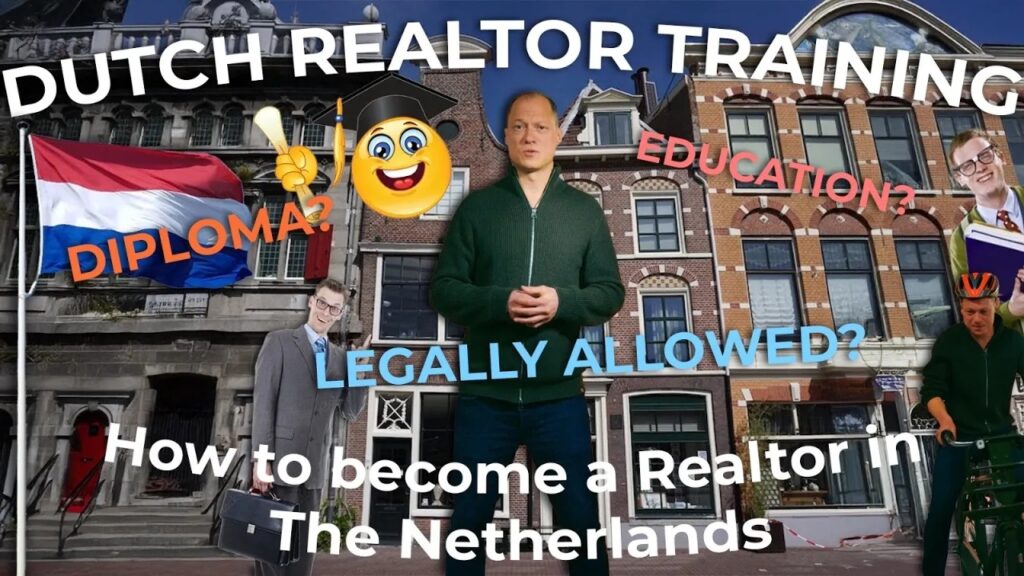 Becoming a Dutch expat realtor